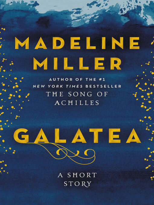 Title details for Galatea by Madeline Miller - Wait list